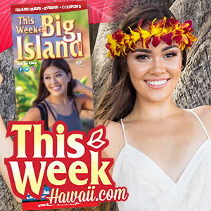 THIS WEEK - BIG ISLAND